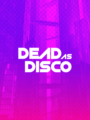 Dead as Disco